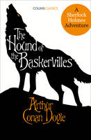 Conan Doyle, Sir Arthur - Collins Classics - The Hound of the Baskervilles: A Sherlock Holmes Adventure - 9780008195656 - V9780008195656