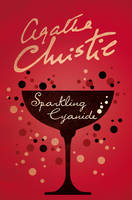 Christie, Agatha - Sparkling Cyanide - 9780008196332 - V9780008196332