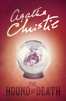 Christie, Agatha - The Hound of Death - 9780008196424 - V9780008196424