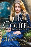 Dilly Court - The Mistletoe Seller - 9780008199555 - V9780008199555