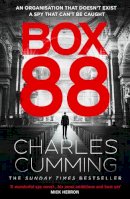 Cumming, Charles - Box 88: From the Top 10 Sunday Times best selling author comes a new 2020 spy action crime thriller - 9780008200374 - 9780008200374