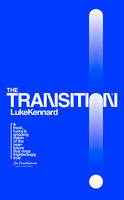 Luke Kennard - The Transition - 9780008200428 - KSG0013641