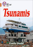 Emily Dodd - Tsunamis: Band 12/Copper (Collins Big Cat) - 9780008208738 - V9780008208738