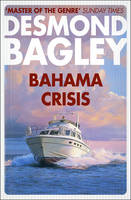 Desmond Bagley - Bahama Crisis - 9780008211332 - V9780008211332