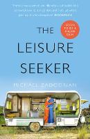 Michael Zadoorian - The Leisure Seeker: Read the book that inspired the movie - 9780008212193 - KSG0014631