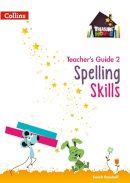 Sarah Snashall - Spelling Skills Teacher’s Guide 2 (Treasure House) - 9780008223090 - V9780008223090