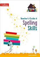 Sarah Snashall - Spelling Skills Teacher´s Guide 6 (Treasure House) - 9780008223137 - V9780008223137