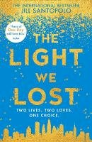 Jill Santopolo - The Light We Lost - 9780008224608 - 9780008224608