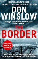 Don Winslow - The Border (Cartel 3) - 9780008227579 - 9780008227579