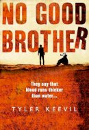 Tyler Keevil - No Good Brother - 9780008228880 - KTG0014663