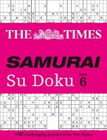 The Times Mind Games - The Times Samurai Su Doku 6: 100 challenging puzzles from The Times - 9780008228941 - V9780008228941