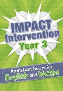 YEAR 3 IMPACT INTERVENTION - - Year 3 Impact Intervention - 9780008238452 - V9780008238452