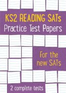  - Practice Test Papers – KS2 Reading SATs Practice Test Papers: (Photocopiable pack) - 9780008238513 - V9780008238513
