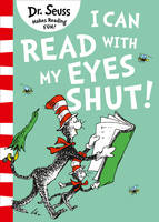 Dr Seuss - I Can Read with my Eyes Shut - 9780008240011 - 9780008240011
