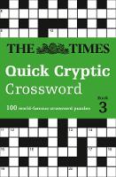 The Times Mind Games - The Times Quick Cryptic Crossword Book 3: 100 world-famous crossword puzzles - 9780008241285 - V9780008241285