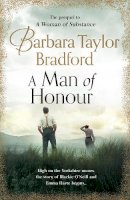 Barbara Taylor Bradford - A Man of Honour - 9780008242527 - 9780008242527