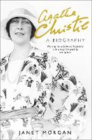 Janet Morgan - Agatha Christie: A Biography - 9780008243951 - V9780008243951