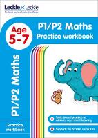 Leckie & Leckie - P1/P2 Maths Practice Workbook: Extra Practice for CfE Primary School English (Leckie Primary Success) - 9780008250294 - V9780008250294