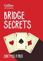 Julian Pottage - Bridge Secrets: Don´t miss a trick (Collins Little Books) - 9780008250478 - V9780008250478