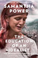 Samantha Power - The Education of an Idealist - 9780008274924 - 9780008274924