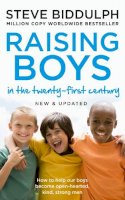 Steve Biddulph - Raising Boys in the 21st Century: Completely Updated and Revised - 9780008283674 - 9780008283674