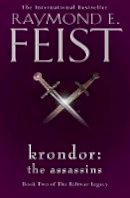 Raymond E. Feist - Krondor: The Assassins (The Riftwar Legacy, Book 2) - 9780008311261 - 9780008311261