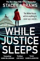 Stacey Abrams - While Justice Sleeps - 9780008488734 - 9780008488734