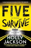 Holly Jackson - Five Survive - 9780008507237 - 9780008507237