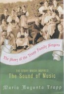 Maria A Trapp - The Story of the Trapp Family Singers - 9780060005771 - V9780060005771