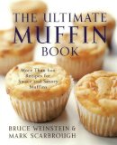 Bruce Weinstein - The Ultimate Muffin Book - 9780060096762 - V9780060096762