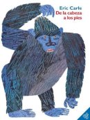 Eric Carle - De la cabeza a los pies (From Head to Toe, Spanish Edition) - 9780060513139 - V9780060513139