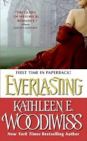 Kathleen E Woodiwiss - Everlasting - 9780060545536 - V9780060545536