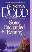 Christina Dodd - Some Enchanted Evening: The Lost Princesses #1 (Lost Princess Series) - 9780060560980 - V9780060560980