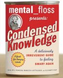Editors Of Mental Floss - Mental Floss Presents Condensed Knowledge - 9780060568061 - V9780060568061