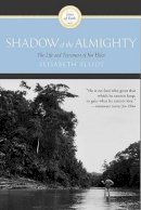 Elizabeth Elliot - Shadow of the Almighty (Lives of Faith) - 9780060622138 - V9780060622138