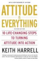 Keith Harrell - Attitude is Everything - 9780060779726 - V9780060779726