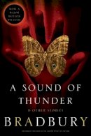 Ray Bradbury - A Sound of Thunder and Other Stories - 9780060785697 - V9780060785697
