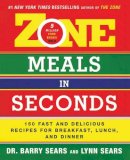 Barry Sears - Zone Meals in Seconds - 9780060989217 - V9780060989217