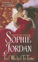 Sophie Jordan - Too Wicked to Tame - 9780061122262 - V9780061122262