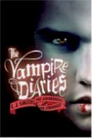 L. J. Smith - The Awakening / The Struggle (Vampire Diaries, Books 1-2) - 9780061140976 - V9780061140976