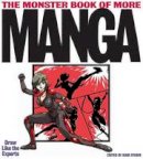 Ikari Studio - The Monster Book of More Manga - 9780061151699 - V9780061151699