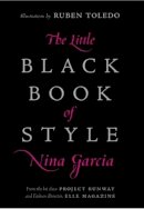 Nina Garcia - The Little Black Book of Style - 9780061234903 - V9780061234903