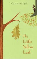 Carin Berger - Little Yellow Leaf - 9780061452239 - V9780061452239