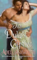 Adele Ashworth - The Duke's Captive (Winter Garden series) - 9780061474842 - V9780061474842