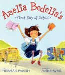 Herman Parish - Amelia Bedelia's First Day of School - 9780061544576 - V9780061544576