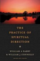 William A. Barry - The Practice of Spiritual Direction - 9780061652639 - V9780061652639