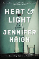 Jennifer Haigh - Heat and Light: A Novel - 9780061763496 - V9780061763496
