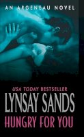 Lynsay Sands - Hungry For You: An Argeneau Novel - 9780061894572 - V9780061894572