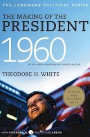 Theodore H. White - The Making of the President 1960 - 9780061900600 - V9780061900600
