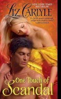 Liz Carlyle - One Touch of Scandal - 9780061965753 - V9780061965753